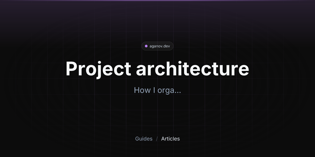 Project architecture